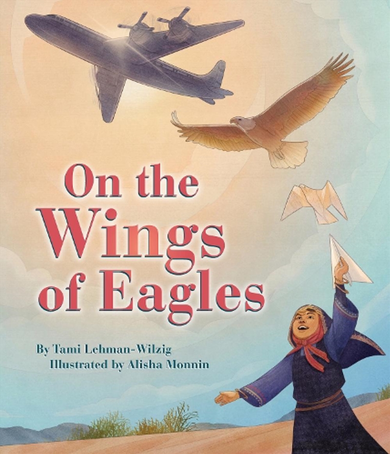 On the Wings of Eagles/Product Detail/Childrens Fiction Books