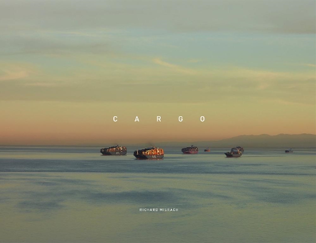 Richard Misrach: Cargo/Product Detail/Photography