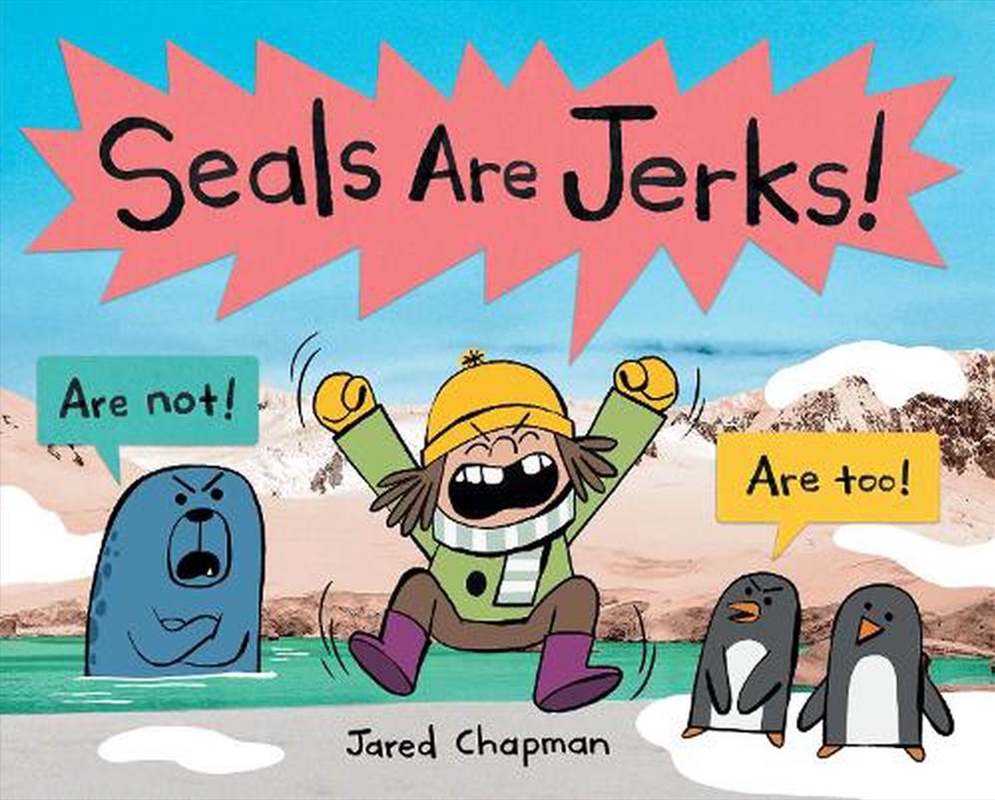 Seals Are Jerks!/Product Detail/Early Childhood Fiction Books