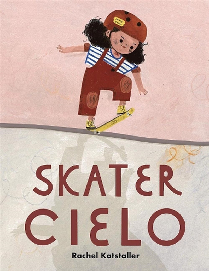 Skater Cielo/Product Detail/Early Childhood Fiction Books