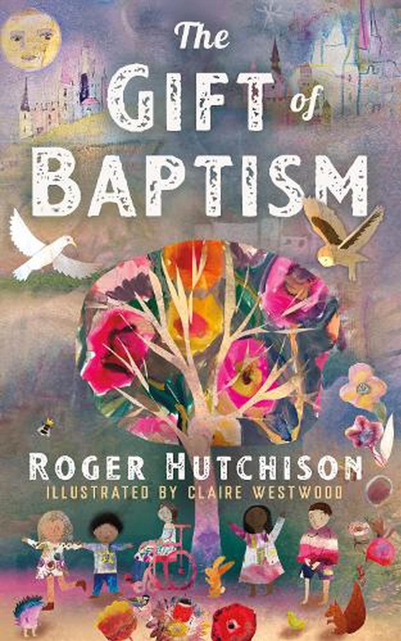 The Gift of Baptism/Product Detail/Early Childhood Fiction Books