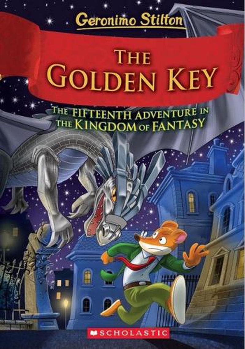 The Golden Key (Geronimo Stilton and the Kingdom of Fantasy #15)/Product Detail/Childrens Fiction Books