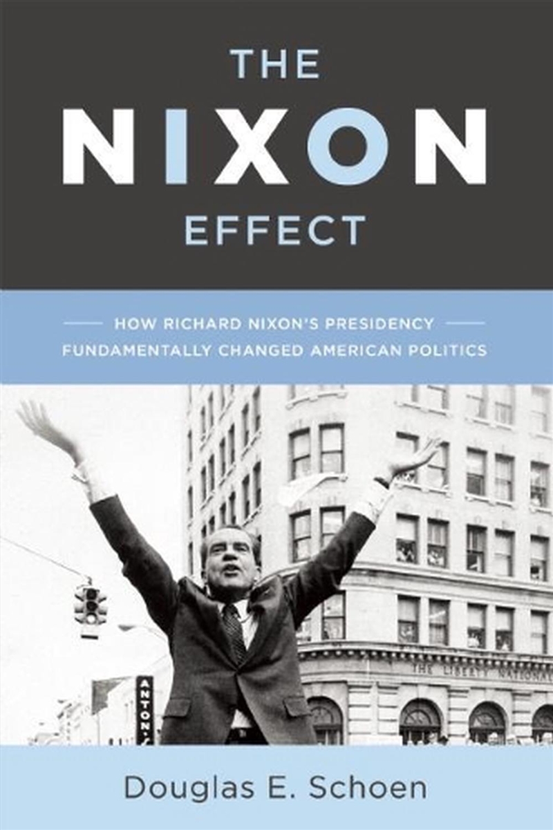 The Nixon Effect/Product Detail/Politics & Government