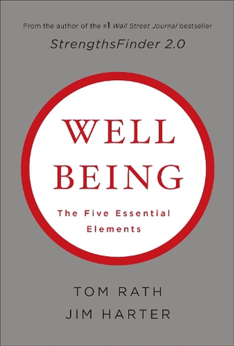 Wellbeing: The Five Essential Elements/Product Detail/Business Leadership & Management