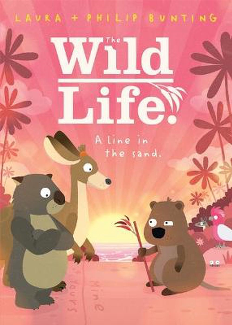 A line in the sand. (The Wild Life. #2)/Product Detail/Childrens Fiction Books