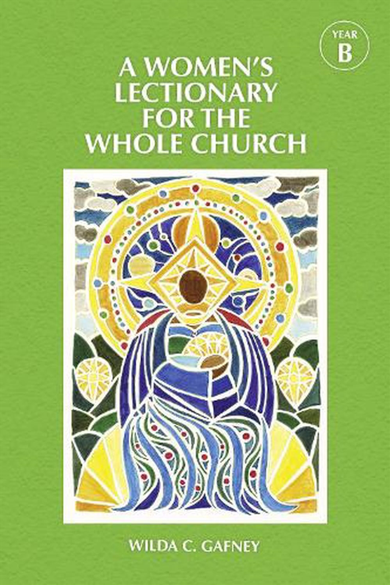 A Women's Lectionary for the Whole Church Year B/Product Detail/Religion & Beliefs