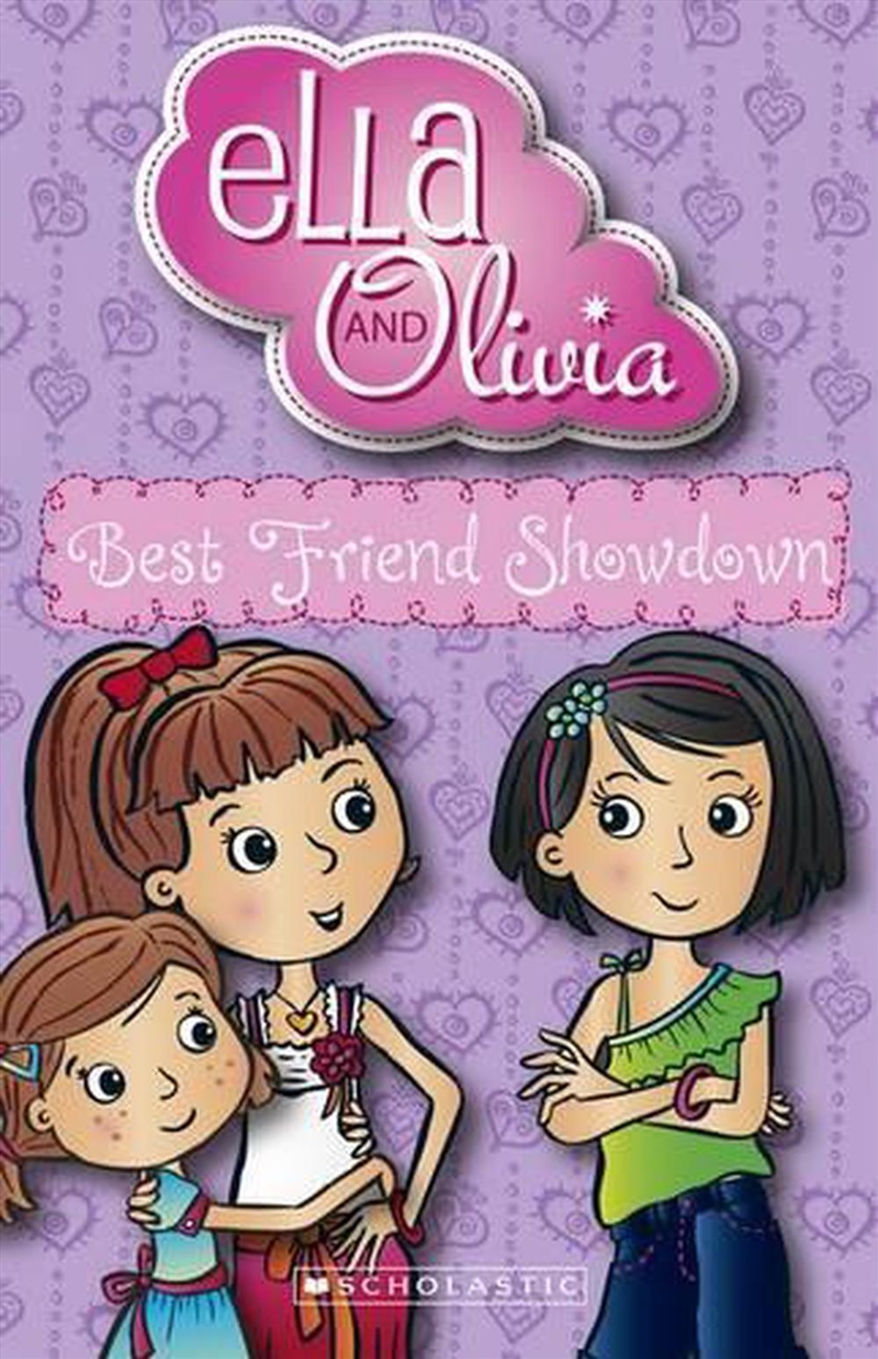 Best Friend Showdown (Ella and Olivia #2)/Product Detail/Childrens Fiction Books