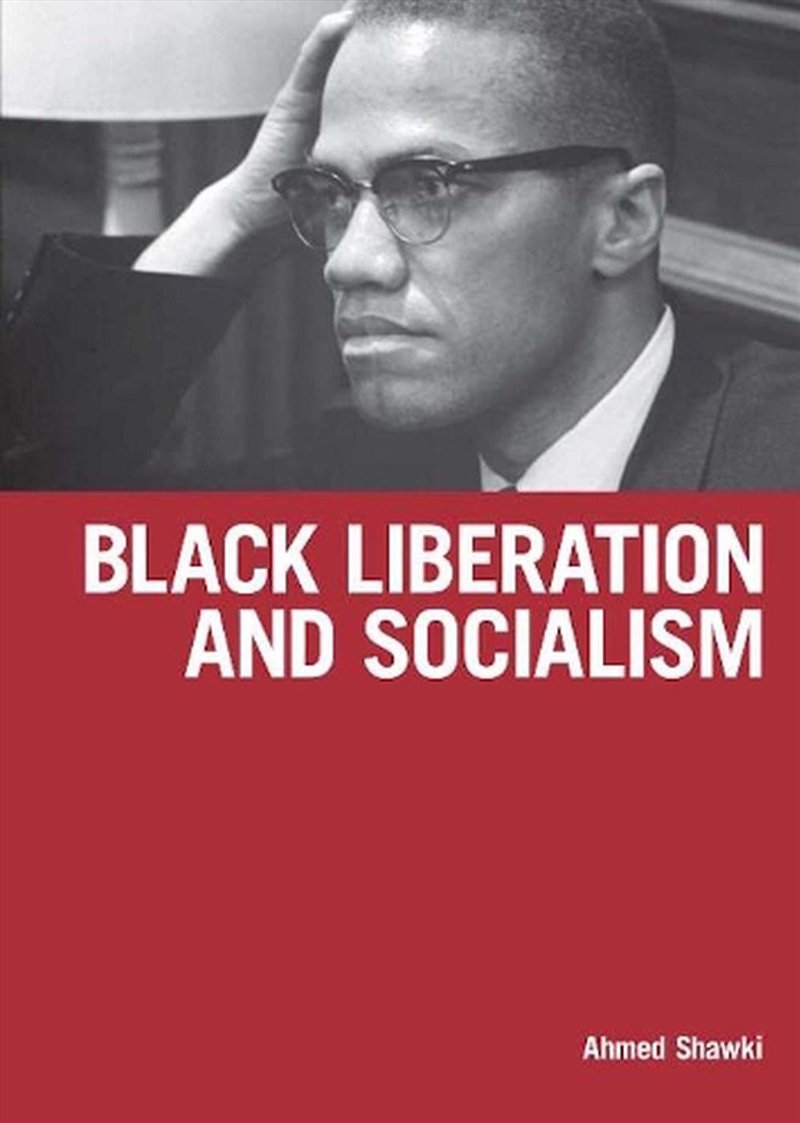Black Liberation and Socialism/Product Detail/Politics & Government