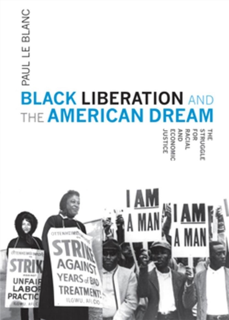 Black Liberation and the American Dream/Product Detail/Society & Culture