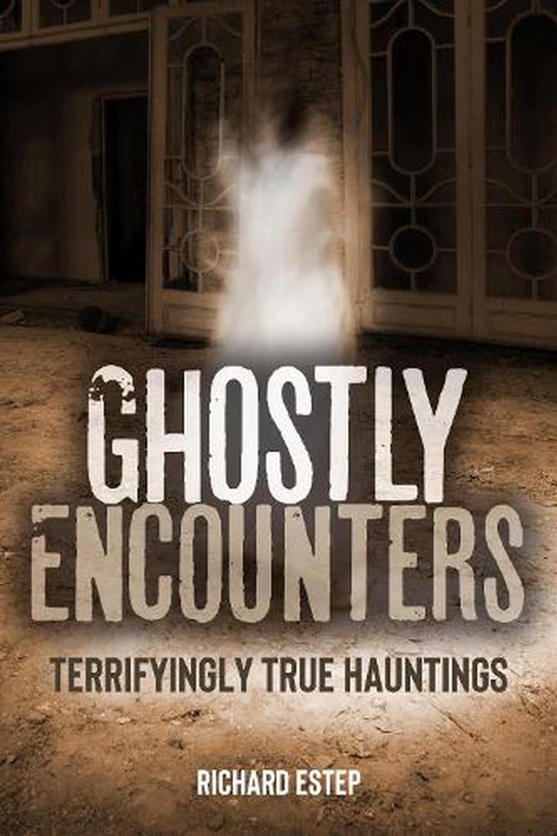 Ghostly Encounters/Product Detail/Religion & Beliefs