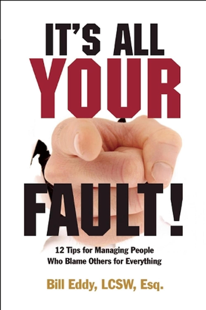 It's All Your Fault!/Product Detail/Business Leadership & Management