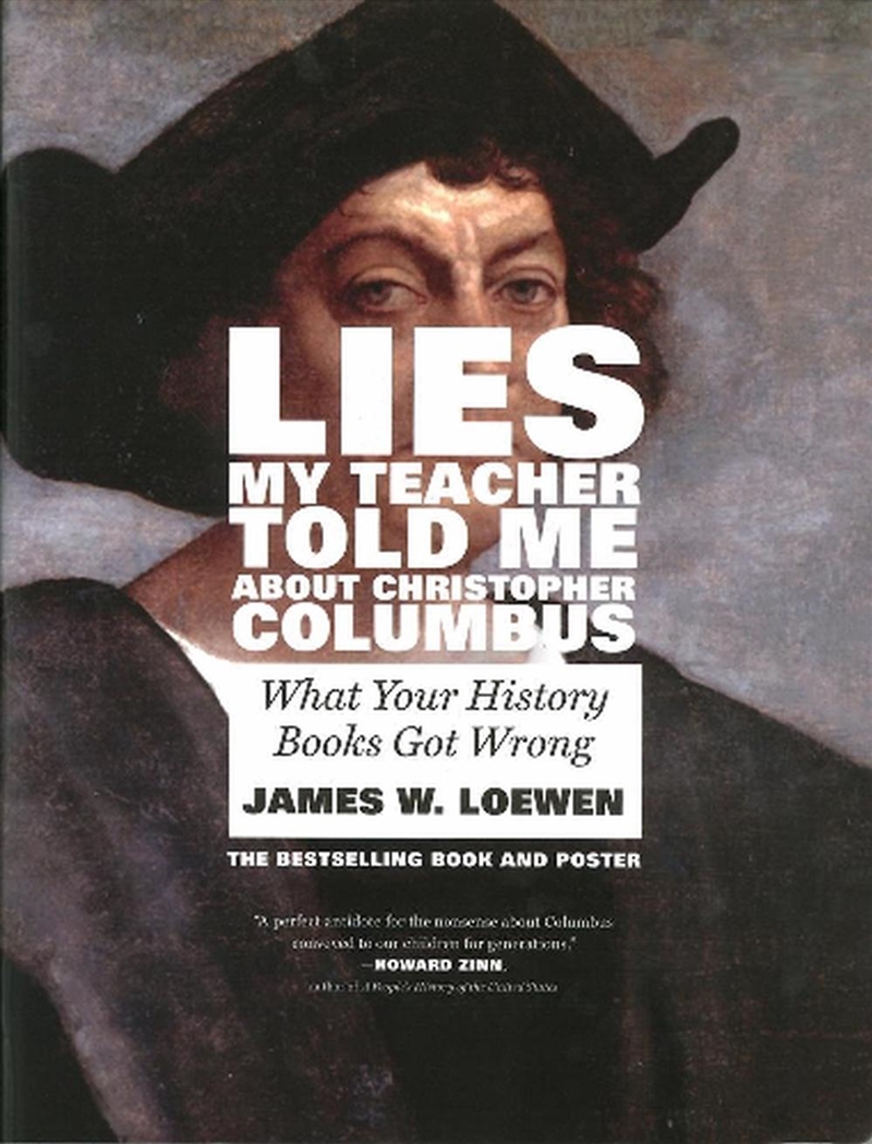 Lies My Teacher Told Me About Christopher Columbus/Product Detail/History