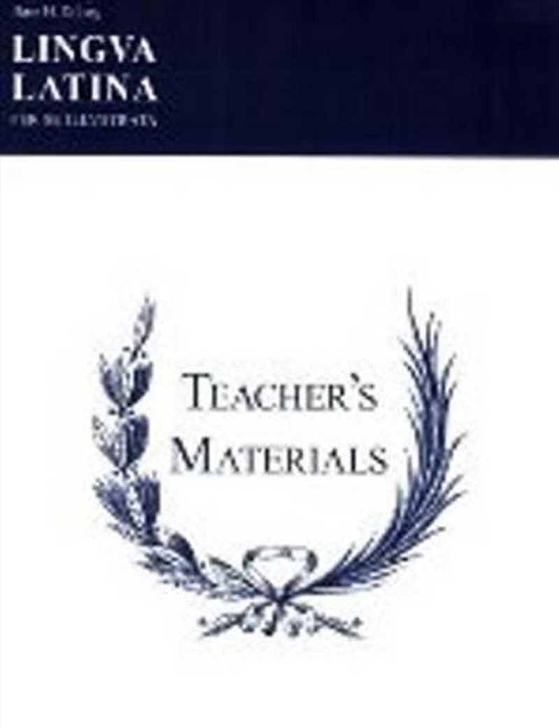 Lingua Latina: Teacher's Materials/Key/Product Detail/Language & Linguistics