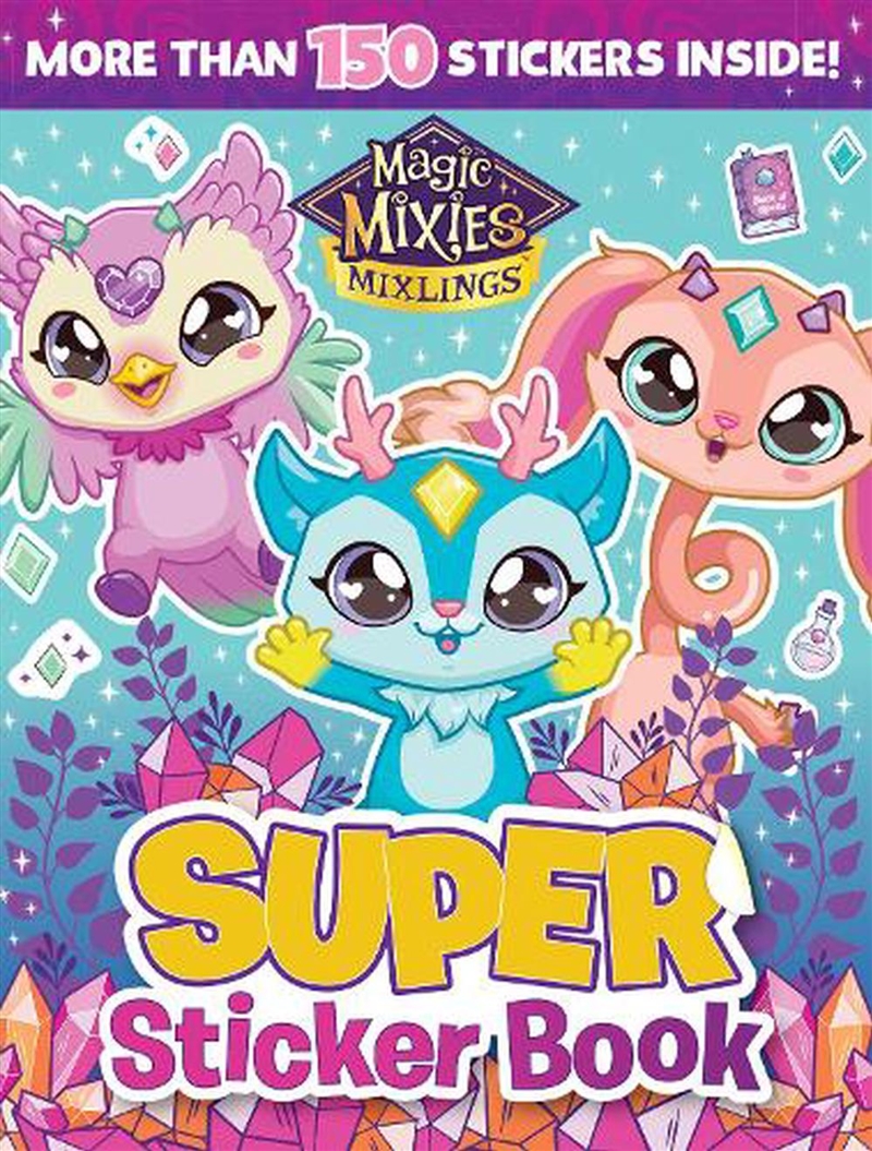 Magic Mixies Mixlings: Super Sticker Book (Moose)/Product Detail/Kids Activity Books