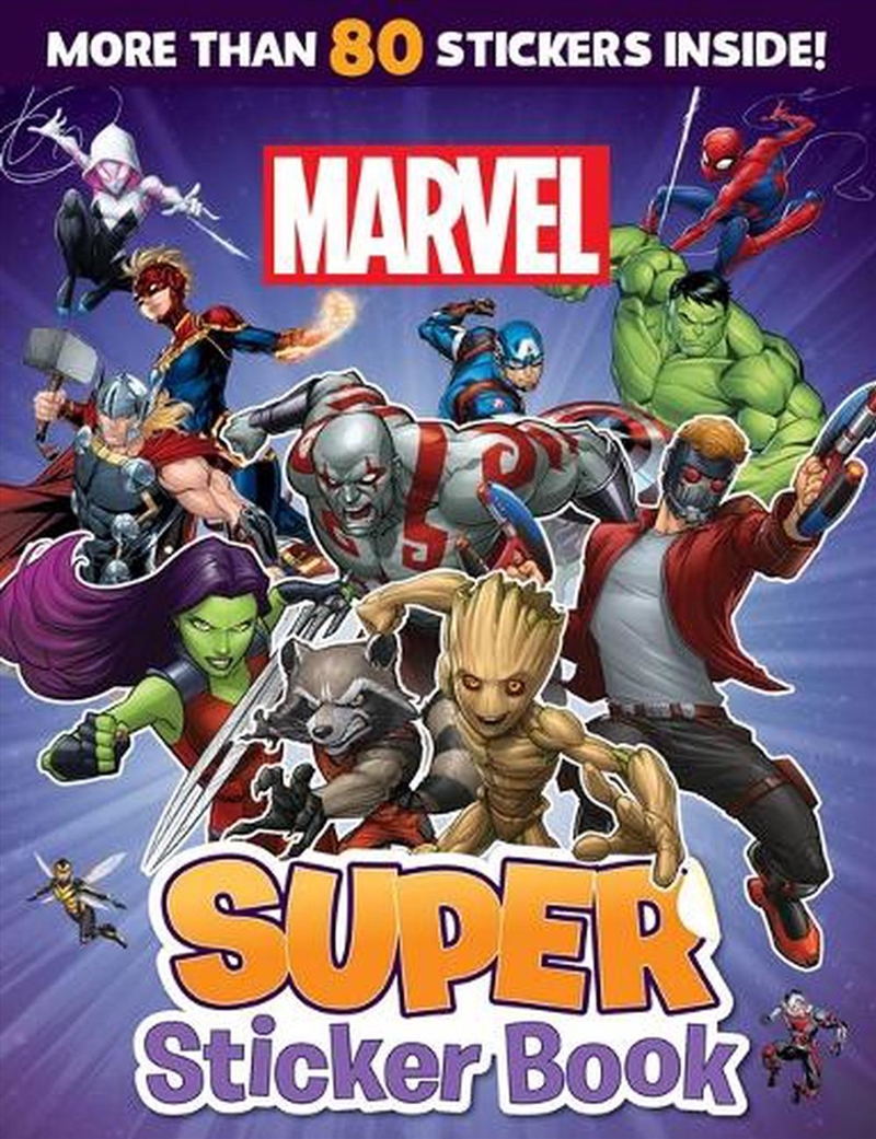 Marvel: Super Sticker Book (Featuring Guardians of the Galaxy)/Product Detail/Kids Activity Books
