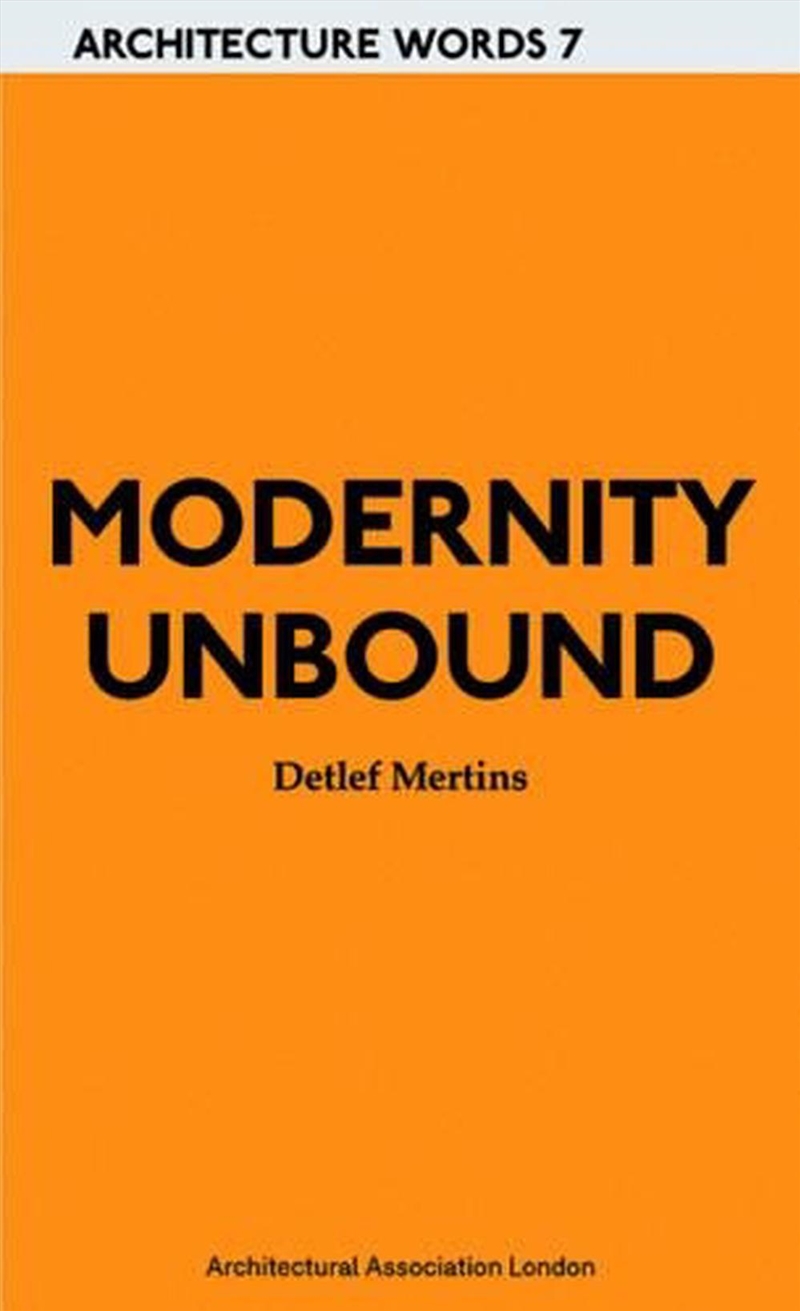 Modernity Unbound/Product Detail/Architecture