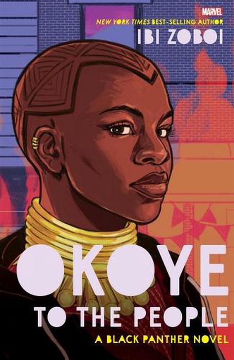 Okoye To The People (Marvel: A Black Panther Novel)/Product Detail/Childrens Fiction Books