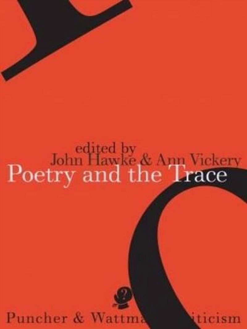 Poetry and the Trace/Product Detail/Literature & Poetry