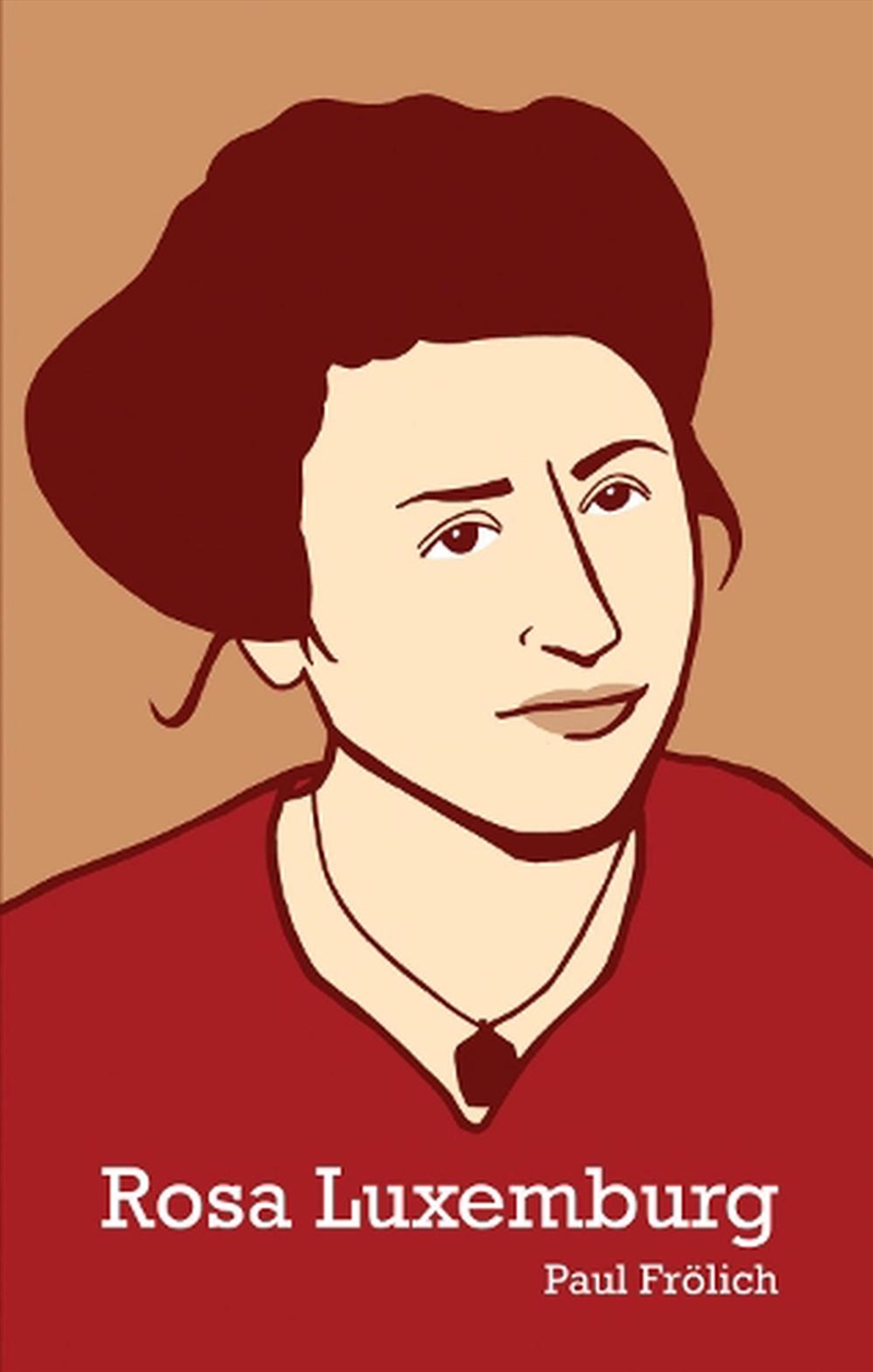 Rosa Luxemburg/Product Detail/Biographies & True Stories