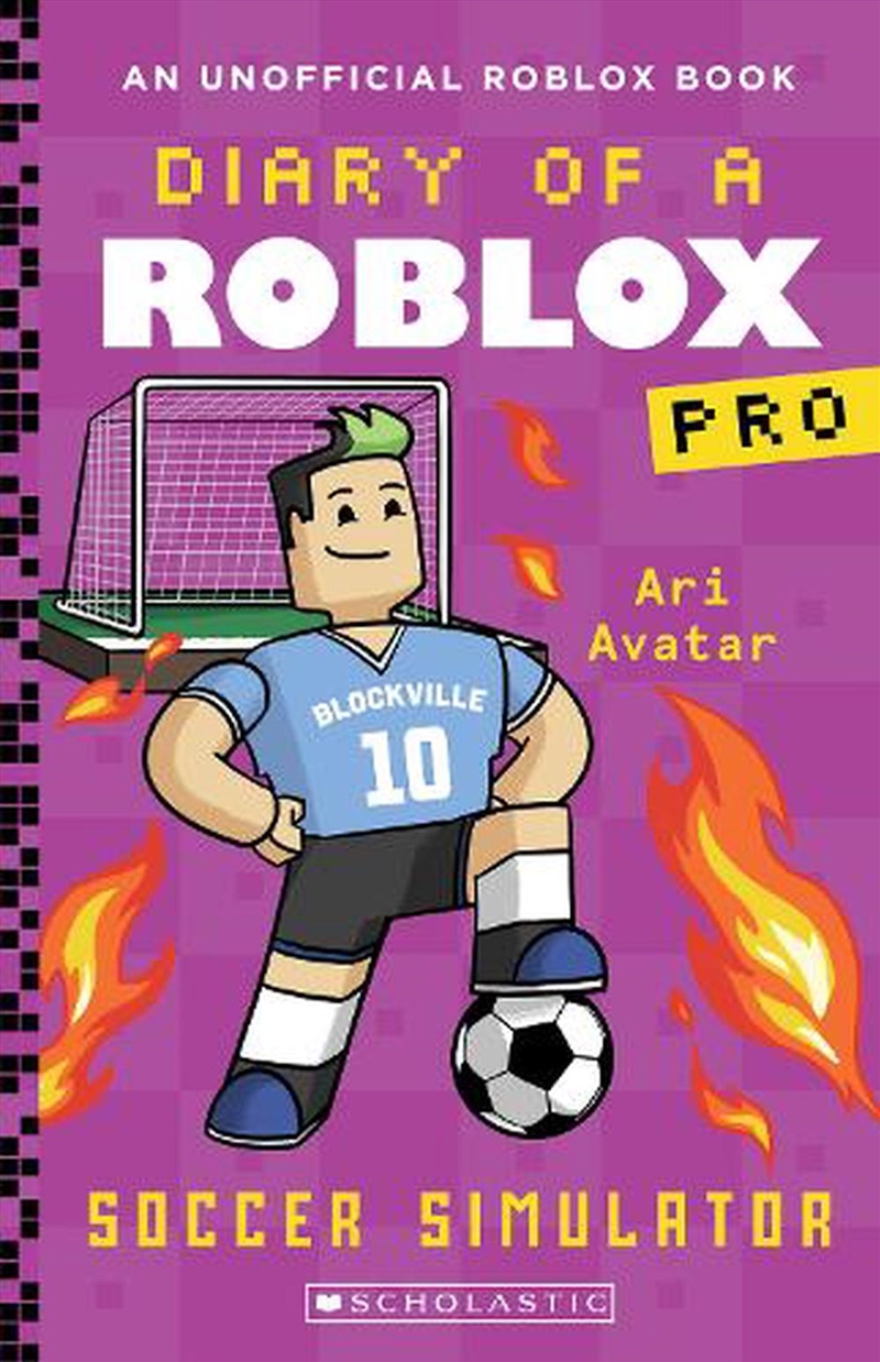Soccer Simulator (Diary of a Roblox Pro: Book 10)/Product Detail/Childrens Fiction Books