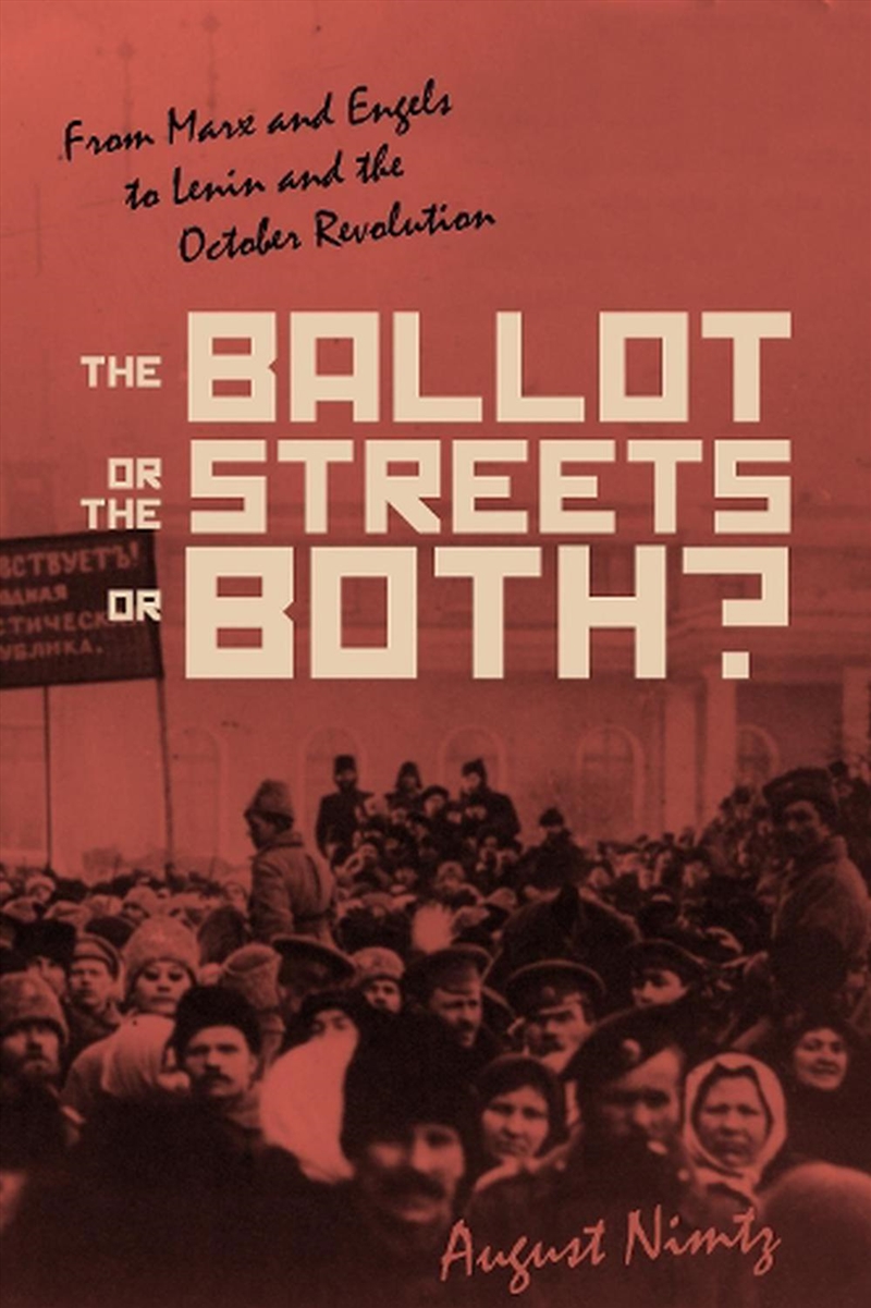 The Ballot, the Streets-or Both/Product Detail/Society & Culture