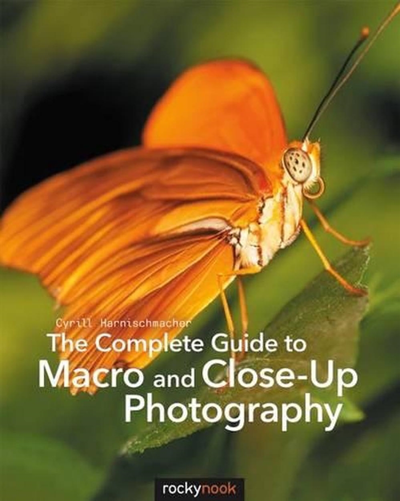 The Complete Guide to Macro and Close-Up Photography/Product Detail/Photography