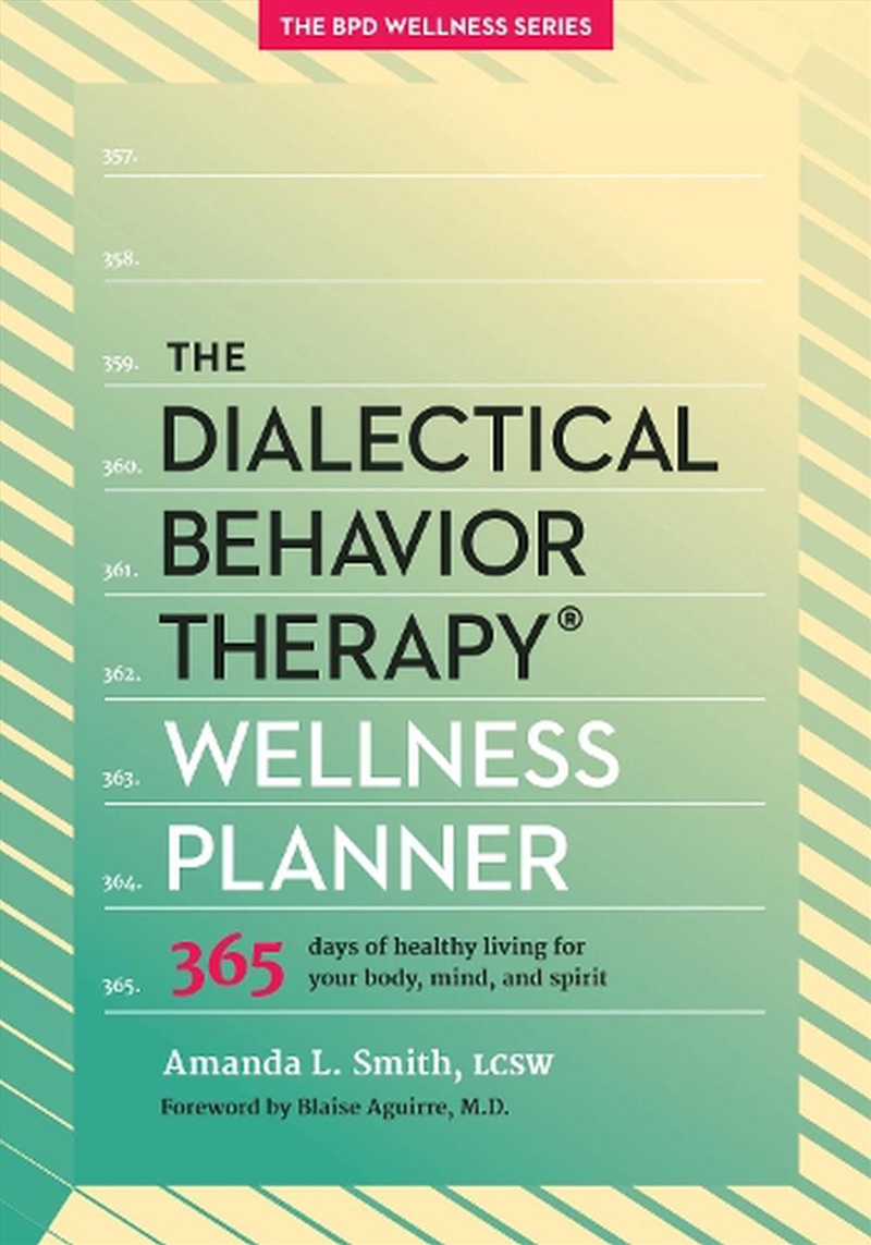 The Dialectical Behavior Therapy Wellness Planner/Product Detail/Psychology