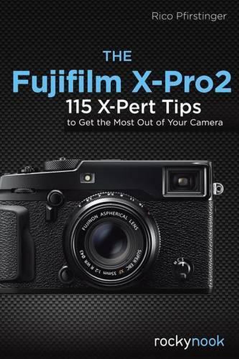 The Fujifilm X-Pro2/Product Detail/Photography
