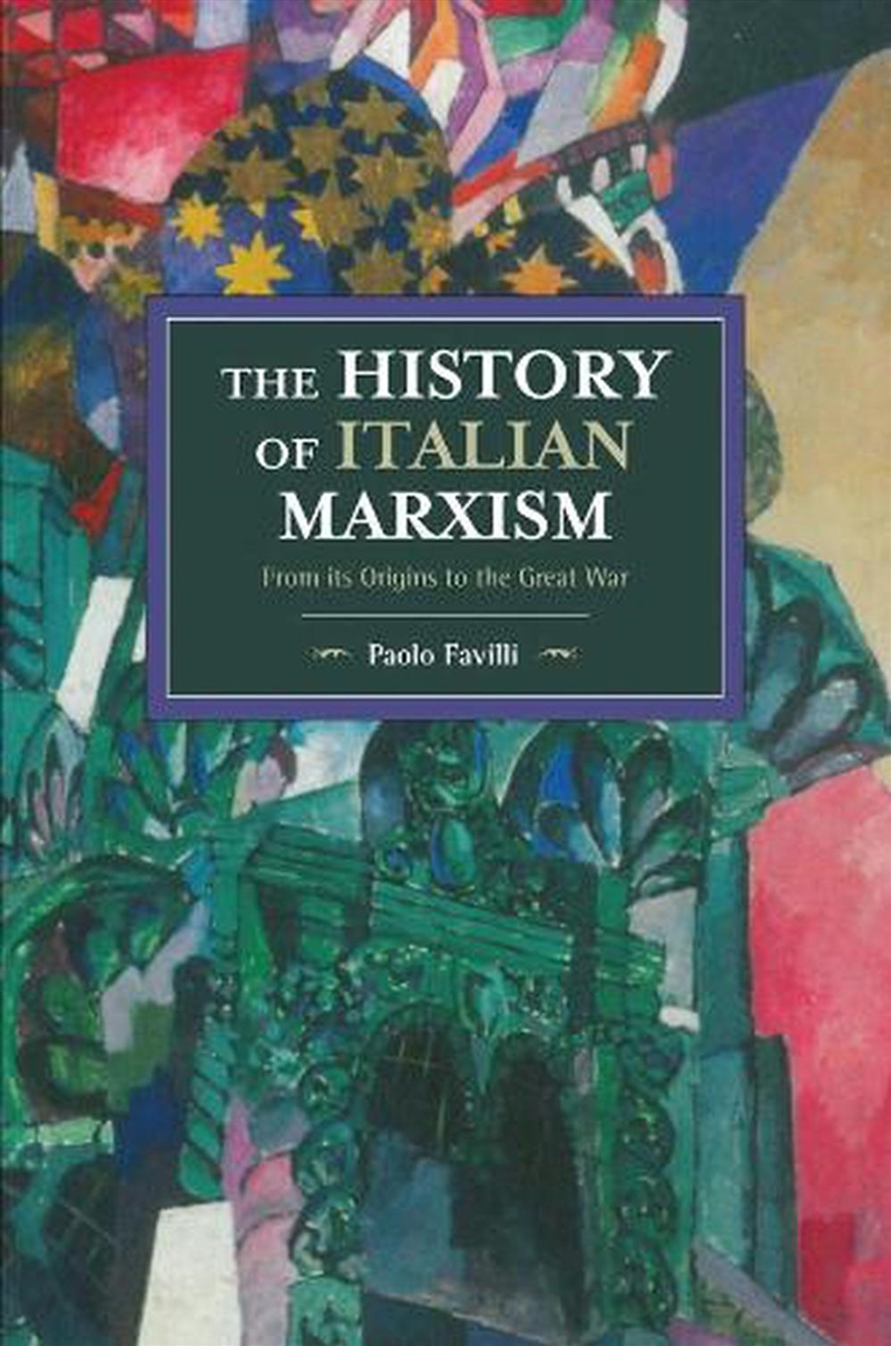 The History of Italian Marxism/Product Detail/Politics & Government