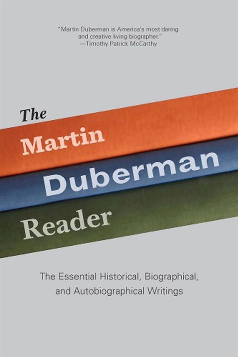 The Martin Duberman Reader/Product Detail/Politics & Government
