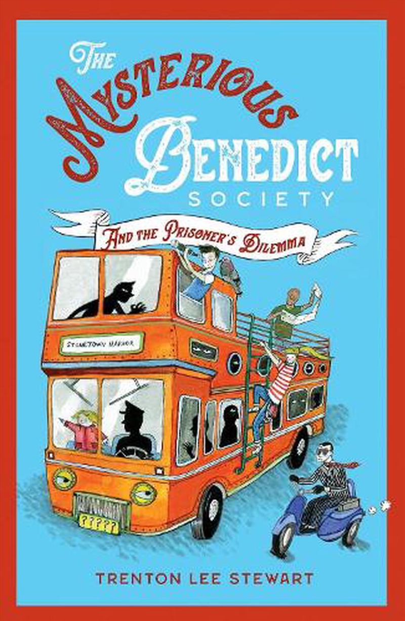 The Mysterious Benedict Society and the Prisoner's Dilemma (The Mysterious Benedict Society #3)/Product Detail/Childrens Fiction Books