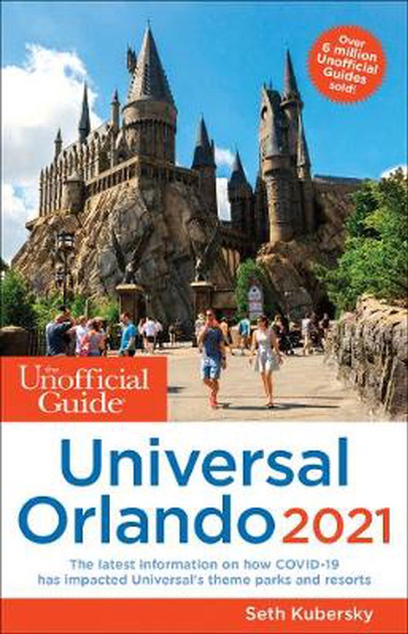 The Unofficial Guide to Universal Orlando 2021/Product Detail/Travel & Holidays