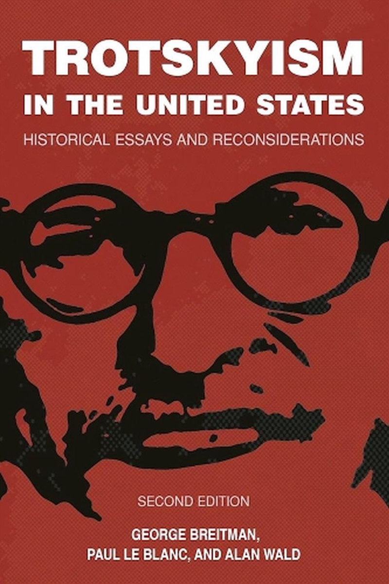 Trotskyism in the United States/Product Detail/History