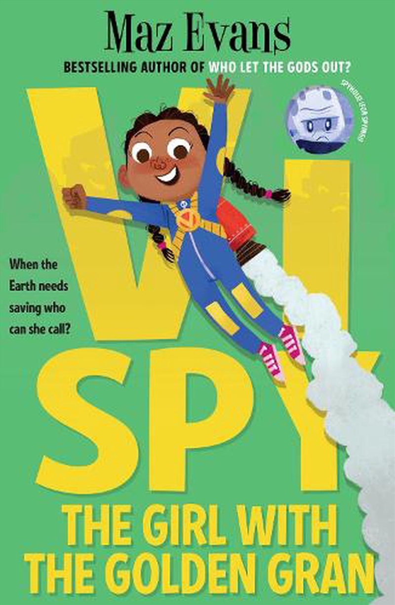 Vi Spy: The Girl with the Golden Gran/Product Detail/Childrens Fiction Books
