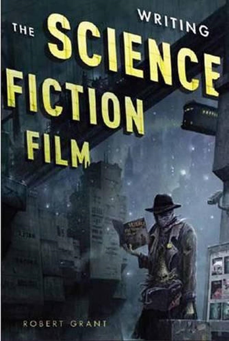 Writing the Science Fiction Film/Product Detail/Arts & Entertainment