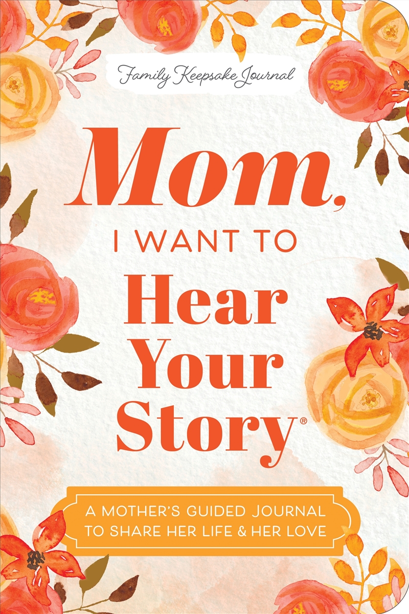 Mom, I Want to Hear Your Story (Expanded Edition)/Product Detail/Non Fiction Books