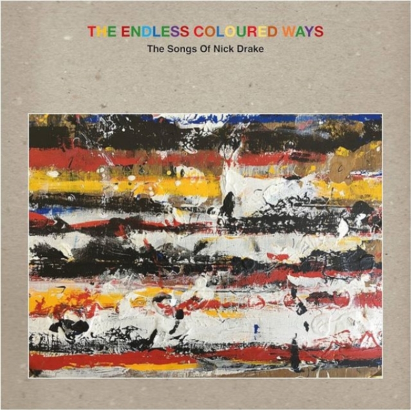 Endless Coloured Ways: Songs Of Nick Drake/Product Detail/Rock/Pop