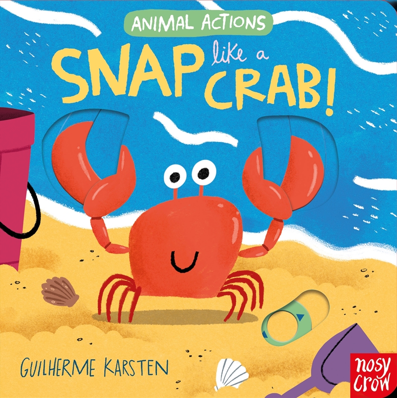 Snap Like a Crab (Animal Actions)/Product Detail/Early Childhood Fiction Books