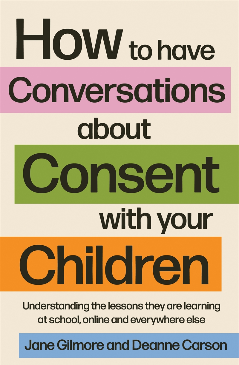 How to Have Conversations About Consent with Your Children/Product Detail/Self Help & Personal Development