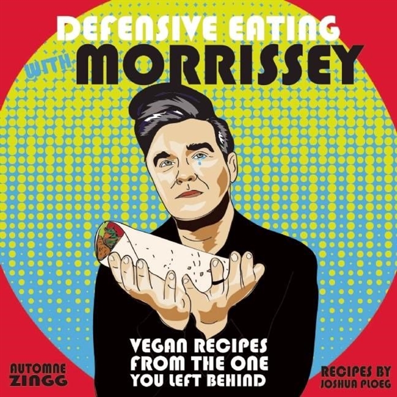 Defensive Eating with Morrissey/Product Detail/Recipes, Food & Drink