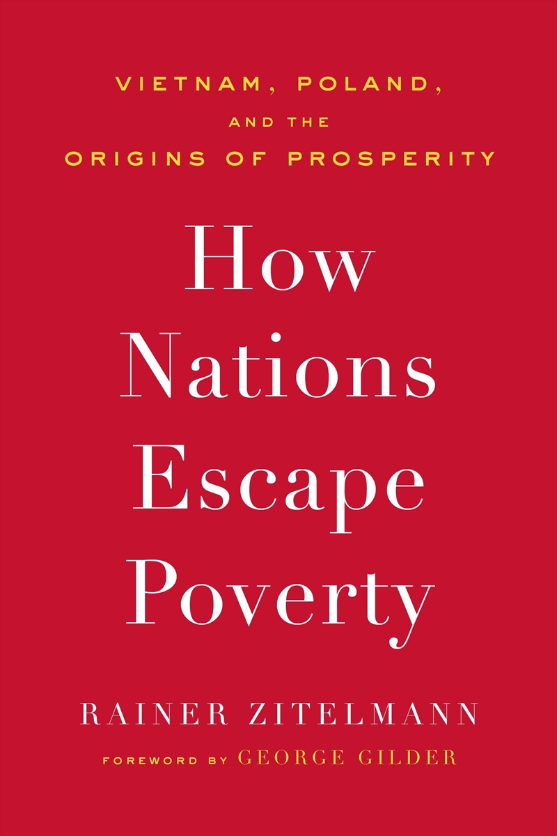 How Nations Escape Poverty/Product Detail/Reading