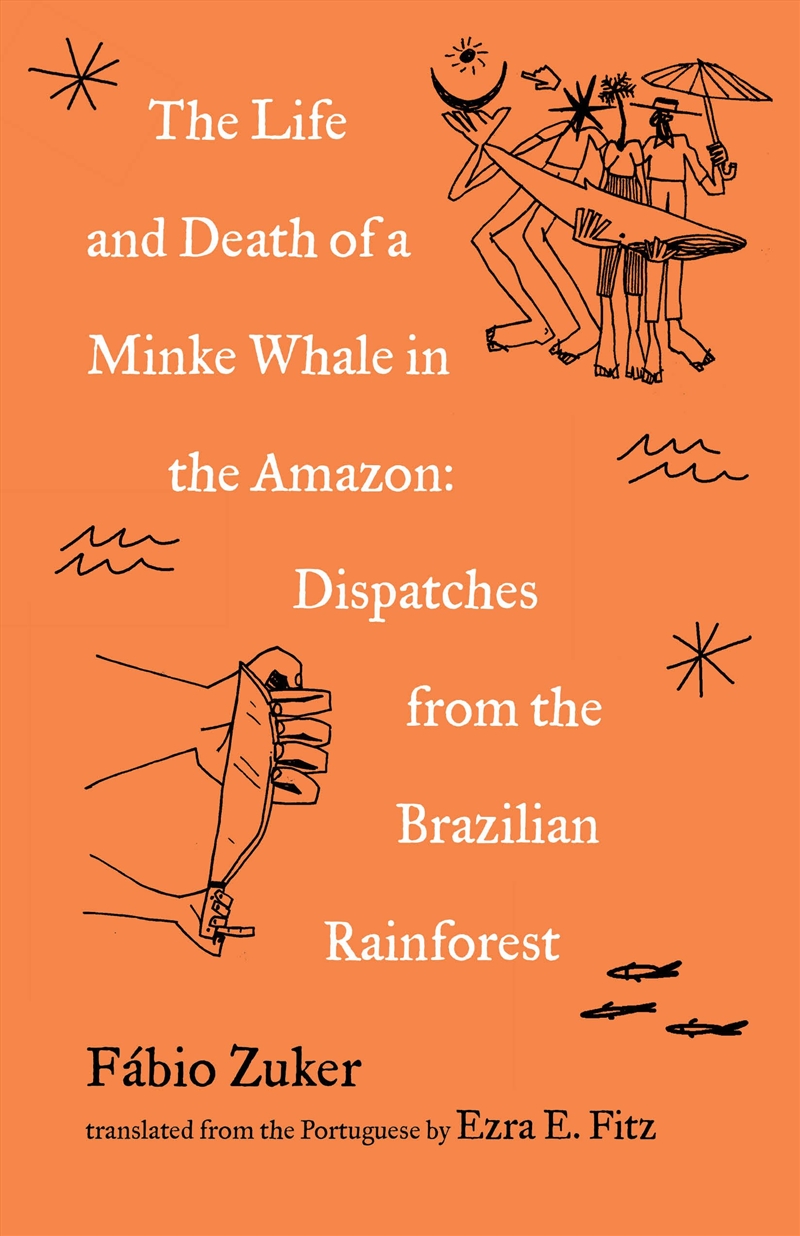 The Life and Death of a Minke Whale in the Amazon/Product Detail/Animals & Nature