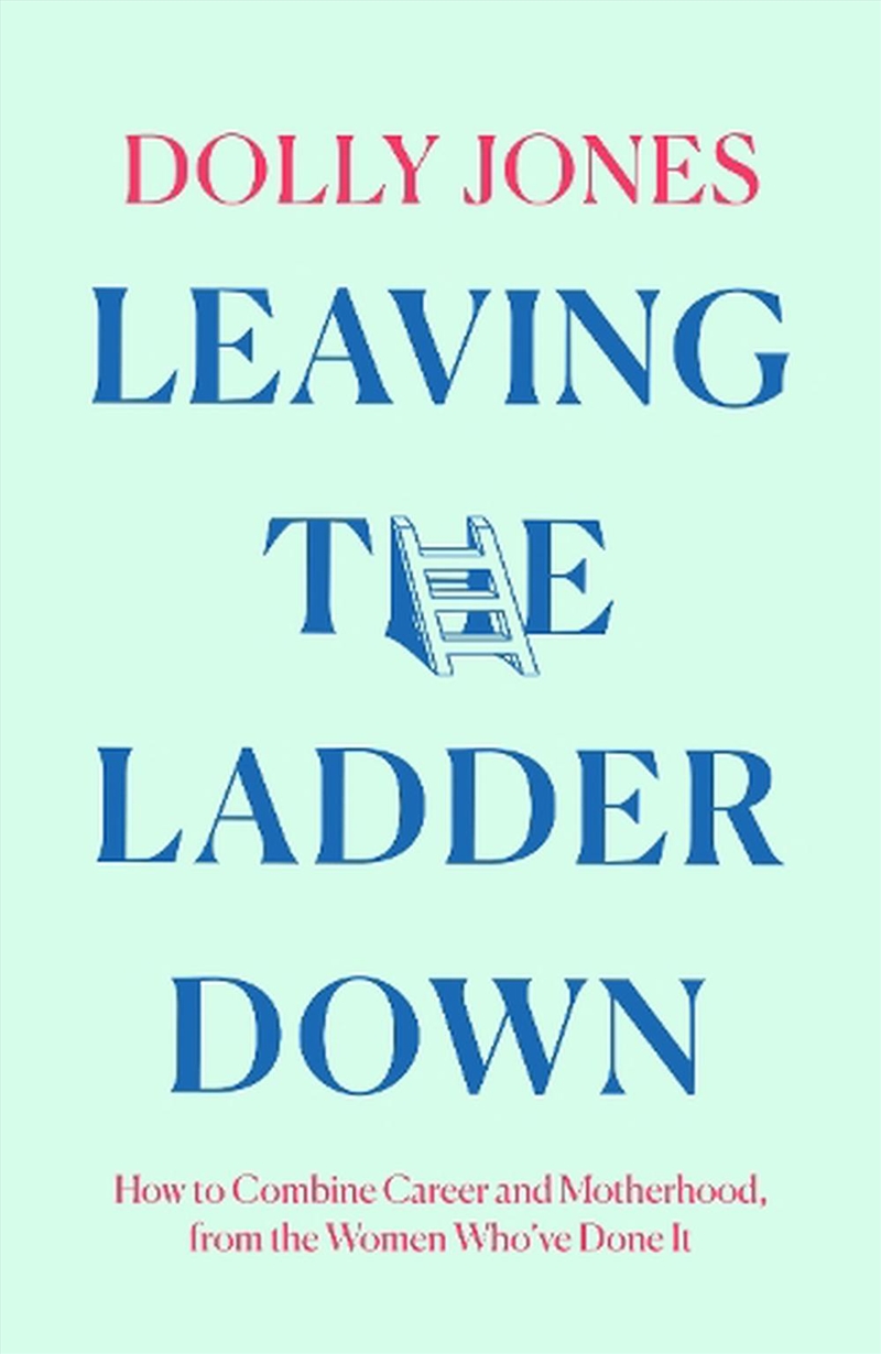 Leaving The Ladder Down/Product Detail/Family & Health