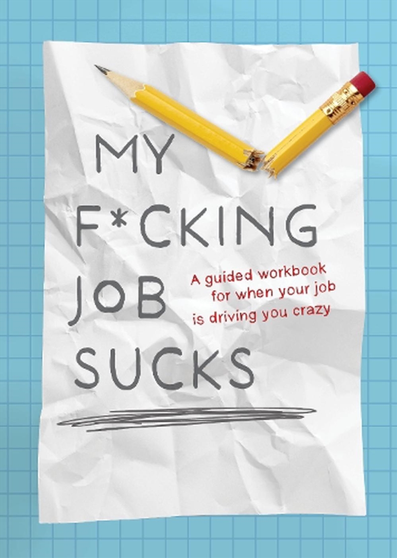 My F*cking Job Sucks!/Product Detail/Self Help & Personal Development