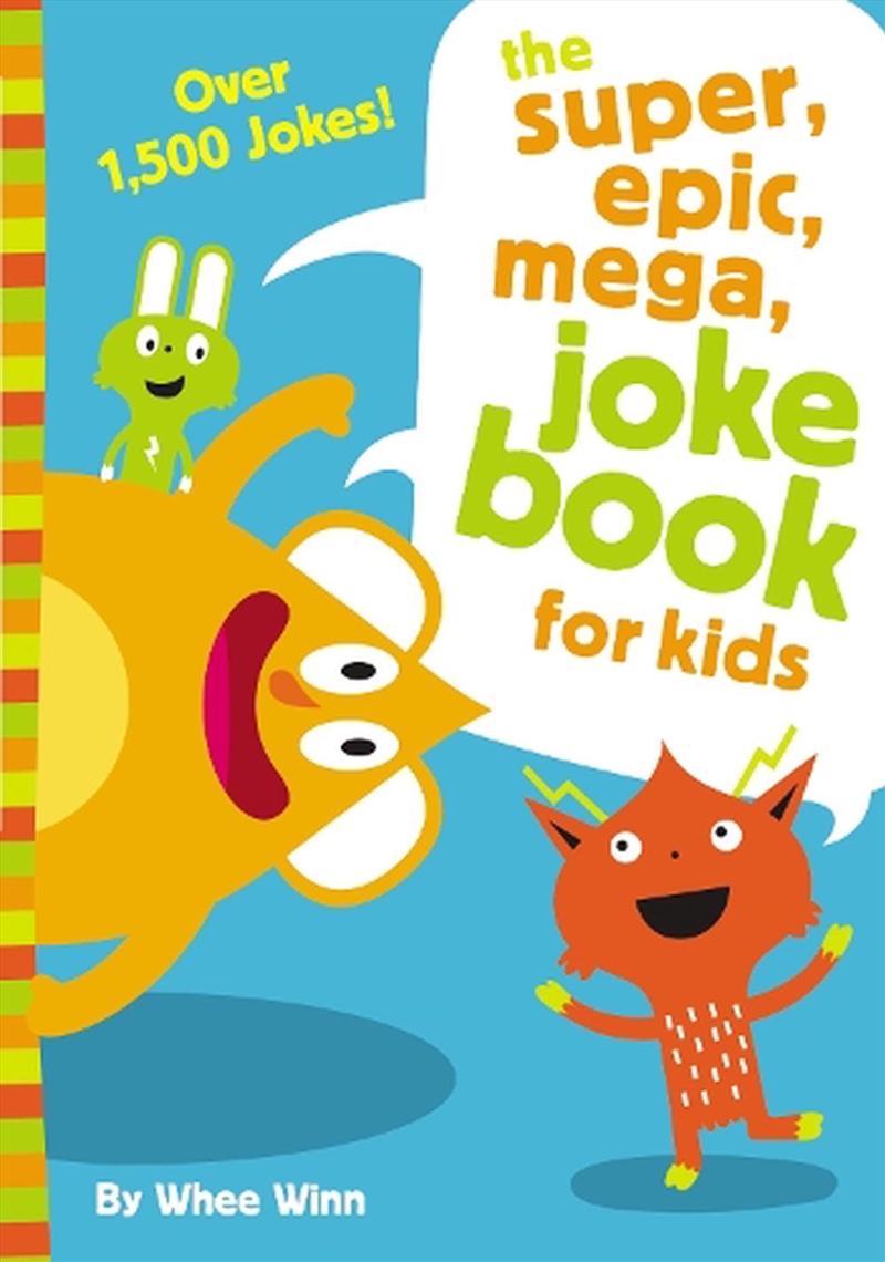 The Super, Epic, Mega Joke Book For Kids/Product Detail/Childrens