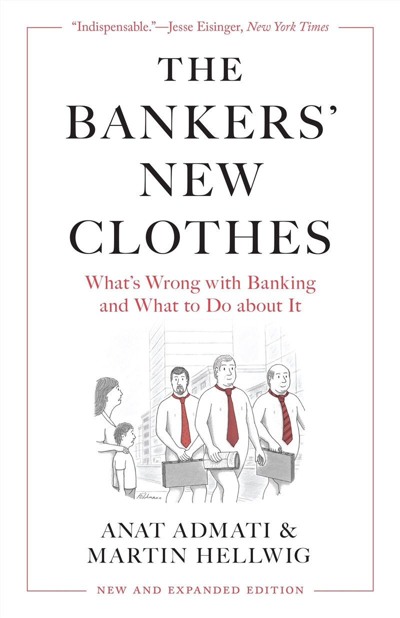 The Bankers' New Clothes/Product Detail/Accounting & Finance