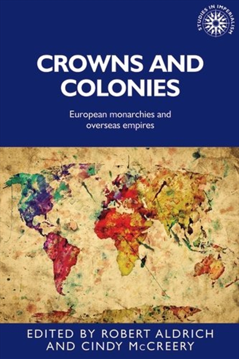 Crowns and colonies/Product Detail/History