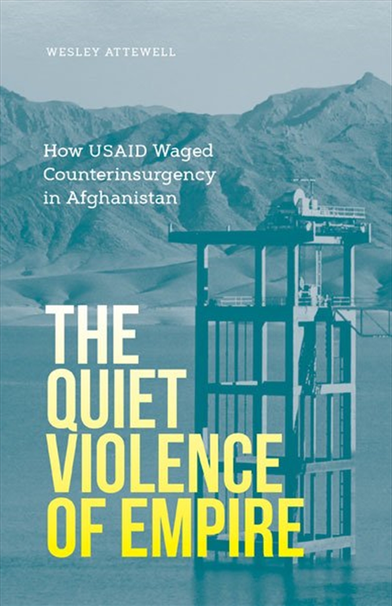 The Quiet Violence of Empire/Product Detail/Reference & Encylopaedias