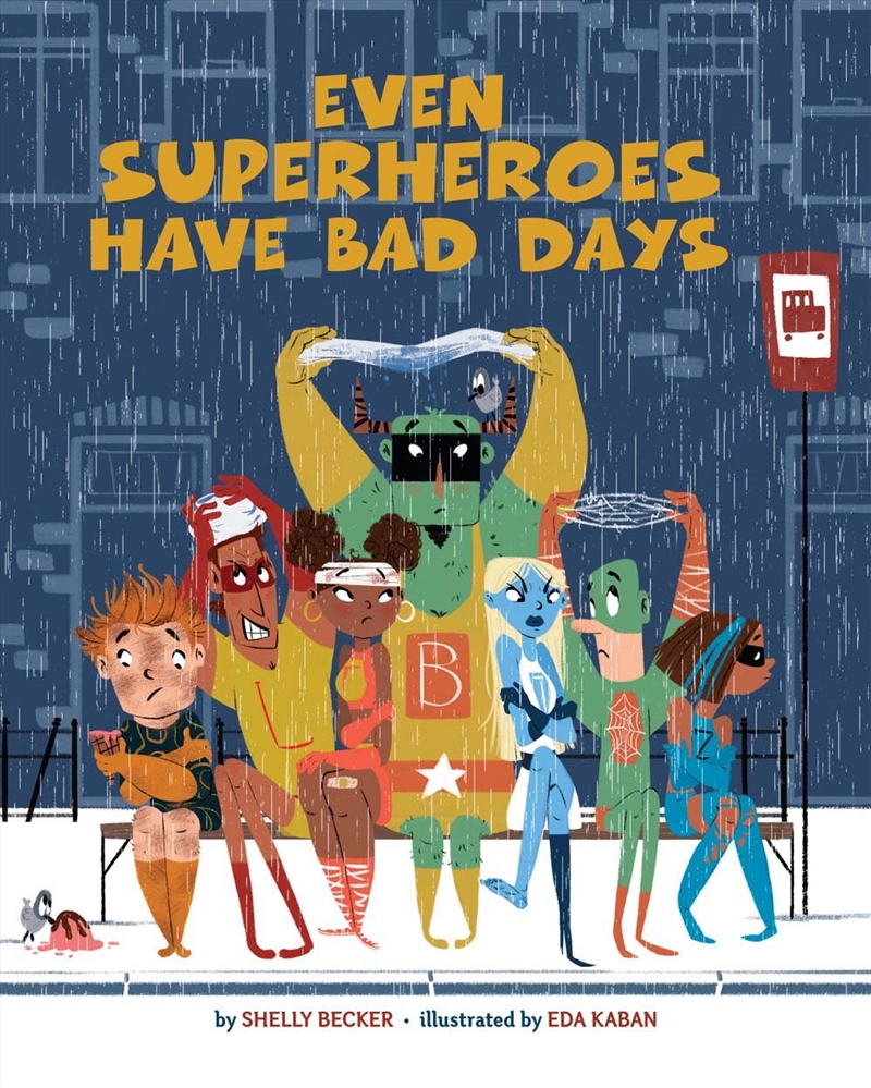 Even Superheroes Have Bad Days/Product Detail/Early Childhood Fiction Books
