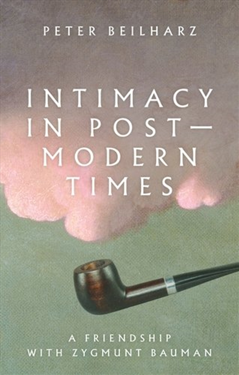 Intimacy in postmodern times/Product Detail/Society & Culture